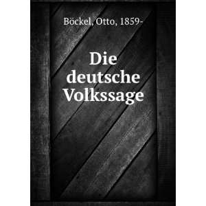  Die deutsche Volkssage Otto, 1859  BÃ¶ckel Books