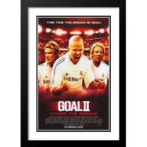 Goal 2 Living the Dream 32x45 Framed and Double Matted Movie 