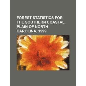  Forest statistics for the southern coastal plain of North 