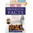 Presidential Facts Tropical Lists, Comparisons and Statistics by 