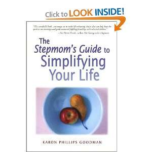  The Stepmoms Guide to Simplifying Your LIfe [Paperback 