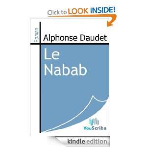 Le Nabab (French Edition) Alphonse Daudet  Kindle Store