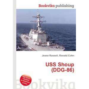  USS Shoup (DDG 86) Ronald Cohn Jesse Russell Books