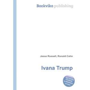  Ivana Trump Ronald Cohn Jesse Russell Books
