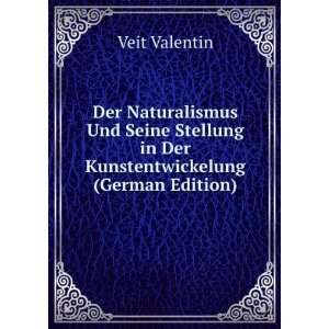   in Der Kunstentwickelung (German Edition) Veit Valentin Books