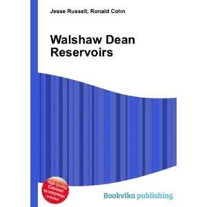  Walshaw Dean Reservoirs Ronald Cohn Jesse Russell Books