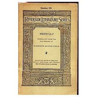 RIVERSIDE LITERATURE SERIES NUMBER 159 BEOWULF by TRANSLATED BY 