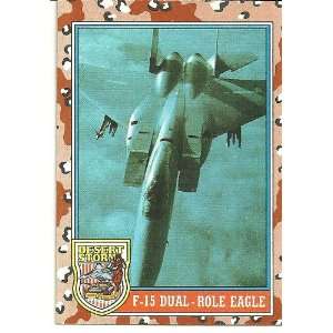  Desert Storm F 15 Dual Role Eagle Card #117 Everything 