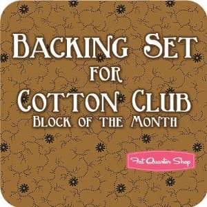 Cotton Club Block of the Month Backing Set   2.75 yards of 108 wide 