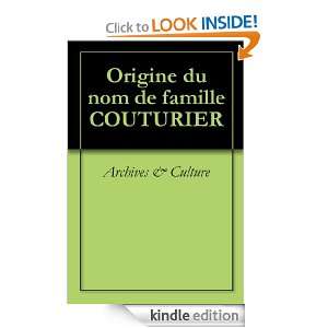 Origine du nom de famille COUTURIER (Oeuvres courtes) (French Edition 