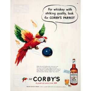  1951 Ad Corbys Reserve Blended Whiskey Parrot Bowling Ball 