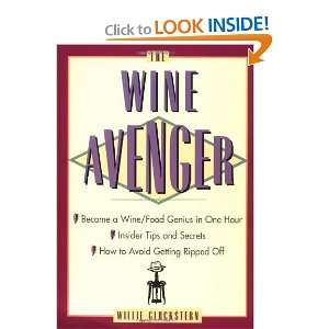  The Wine Avenger [Paperback] Willie Gluckstern Books