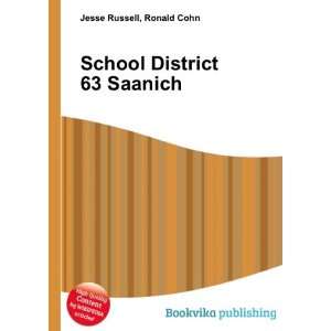  School District 63 Saanich Ronald Cohn Jesse Russell 
