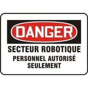  DANGER SECTEUR ROBOTIQUE PERSONNEL AUTORIS? SEULEMENT Sign 