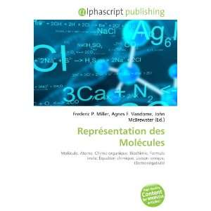  Représentation des Molécules (French Edition 