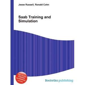  Saab Training and Simulation Ronald Cohn Jesse Russell 