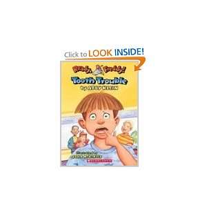  Tooth Trouble (9780439555968) Abby / McKinley, John 