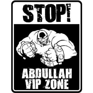  New  Stop    Abdullah Vip Zone  Parking Sign Name