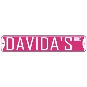   DAVIDA HOLE  STREET SIGN