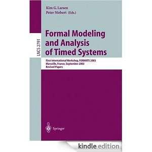 Formal Modeling and Analysis of Timed Systems First International 