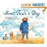 Monet Paints a Day by Julie Danneberg and Caitlin Heimerl (Jul 2012)