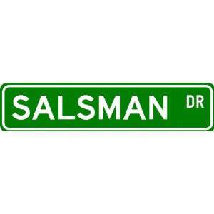  SALSMAN Street Sign ~ Personalized Family Lastname Sign 