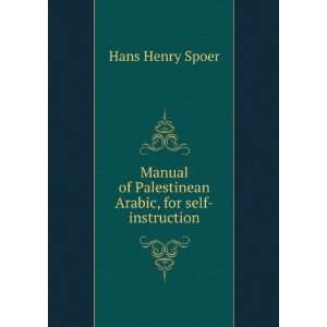  Manual of Palestinean Arabic, for self instruction Hans 