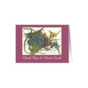  Good Bye Good Luck Watercolor Grapes Fruit Leaf Vines Card 