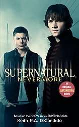 Supernatural by Tk and Keith R.A. DeCandido 2007, Paperback 