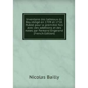   des notes par Fernand Engerand (French Edition) Nicolas Bailly Books