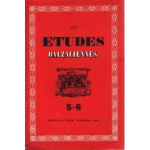  Les etudes balzaciennes 5 6 nouvelle serie 1958 Collectif 