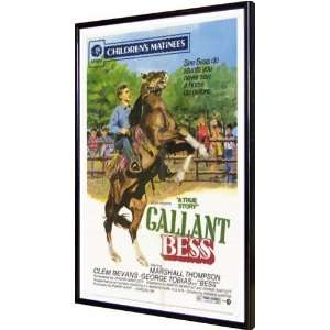  Gallant Bess 11x17 Framed Poster