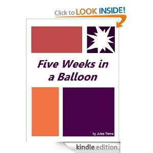 Five Weeks in a Balloon  Full Annotated version Jules Verne  