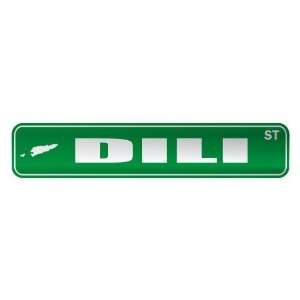   DILI ST  STREET SIGN CITY EAST TIMOR