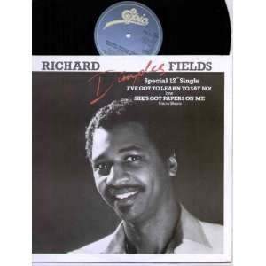  RICHARD DIMPLES FIELDS   IVE GOT TO LEARN TO SAY NO   12 