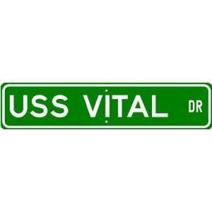  USS VITAL MSO 474 Street Sign   Navy
