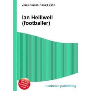  Ian Helliwell (footballer) Ronald Cohn Jesse Russell 