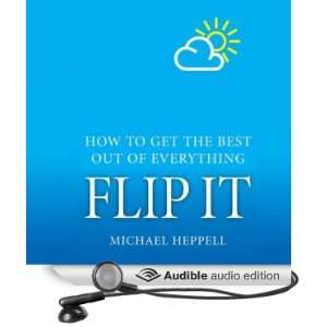   Best Out of Everything (Audible Audio Edition) Michael Heppell Books