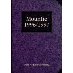  Mountie. 1996/1997 West Virginia University. Books