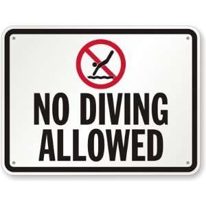  No Diving Allowed High Intensity Grade Sign, 24 x 18 