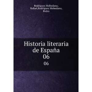   06 Rafael,RodrÃ­guez Mohedano, Pedro RodrÃ­guez Mohedano Books