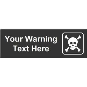 Your Warning Text Here (with Danger Skull & Crossbones Graphic) Bugle 