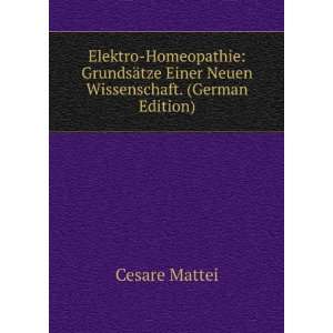  Elektro Homeopathie GrundsÃ¤tze Einer Neuen 