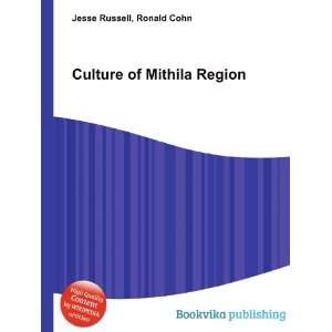  Culture of Mithila Region Ronald Cohn Jesse Russell 