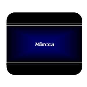  Personalized Name Gift   Mircea Mouse Pad 