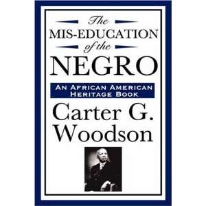   African American Heritage Book) [Hardcover] Carter G. Woodson Books
