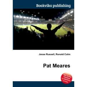  Pat Meares Ronald Cohn Jesse Russell Books