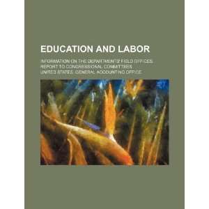  Education and Labor information on the departments field 