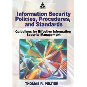  Information Security Policies, Procedures, and Standards 