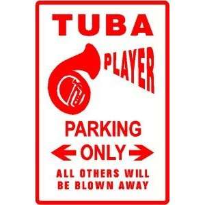  TUBA PLAYER PARKING sign * music instru